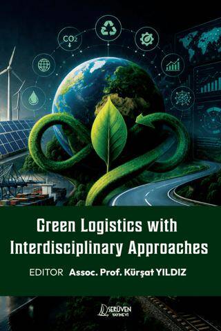 Green Logistics with Interdisciplinary Approaches - 1