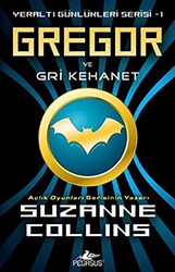 Gregor ve Gri Kehanet - Pegasus Yayınları