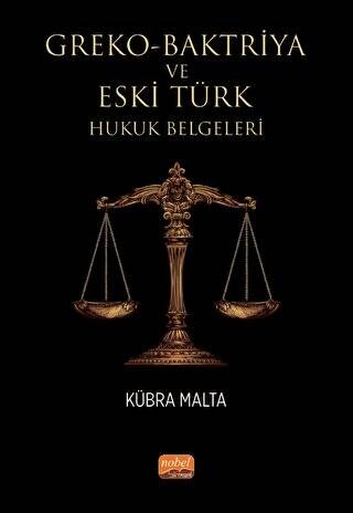 Greko - Baktriya ve Eski Türk Hukuk Belgeleri - 1