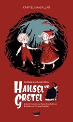 Grimm Kardeşler`den Hansel ve Gretel - 1