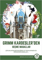 Grimm Kardeşler`den Seçme Masallar - 1