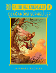 Grimm Kız Kardeşler - Olağandışı Şüpheliler - 1