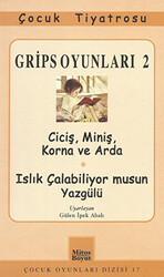 Grips Oyunları 2 - Ciciş, Miniş, Korna ve Arda- Islık Çalabiliyor musun Yazgülü - 1