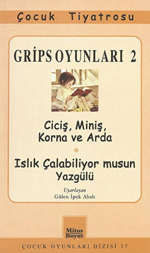 Grips Oyunları 2 - Ciciş, Miniş, Korna ve Arda- Islık Çalabiliyor musun Yazgülü - 1