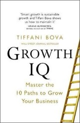 Growth IQ: Master the 10 Paths to Grow Your Business - 1