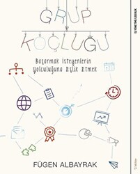 Grup Koçluğu: Başarmak İsteyenlerin Yolculuğuna Eşlik Etmek - Sola Unitas