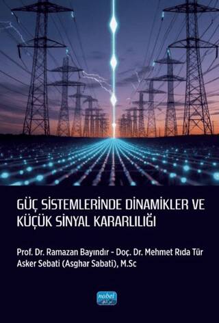 Güç Sistemlerinde Dinamikler ve Küçük Sinyal Kararlılığı - 1