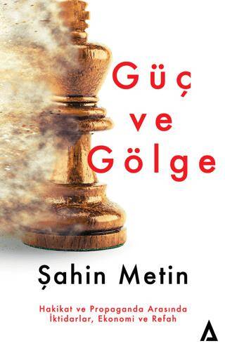 Güç ve Gölge - 1