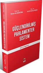 Güçlendirilmiş Parlamenter Sistem - 1