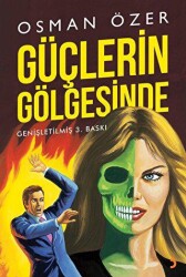 Güçlerin Gölgesinde - 1