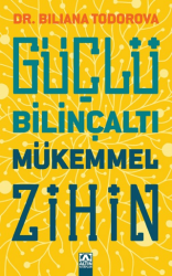 Güçlü Bilinçaltı Mükemmel Zihin - Altın Kitaplar