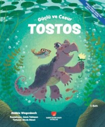 Güçlü ve Cesur Tostos - Sabri Ülker Vakfı Yayınları