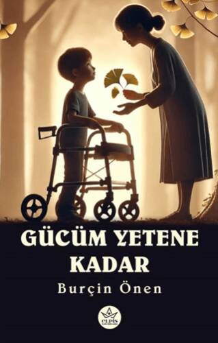 Gücüm Yetene Kadar - 1