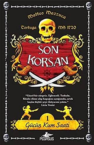 Gücün Kum Saati - Son Korsan 1 - 1
