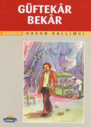 Güftekar Bekar - Hikmet Neşriyat - Kafdağı Gençlik Kitapları