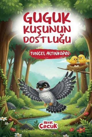 Guguk Kuşunun Dostluğu - 1