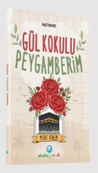 Gül Kokulu Peygamberim - Mekke Dönemi - 1