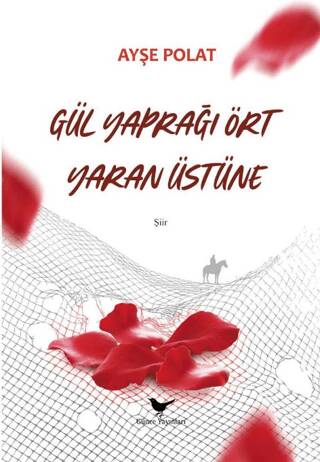 Gül Yaprağı Ört Yaran Üstüne - 1