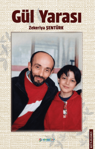 Gül Yarası - 1