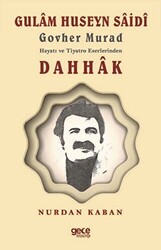 Gulam Huseyn Saidi Govher Murad Hayatı ve Tiyatro Eserlerinden Dahhak - 1