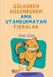 Güldüren Düşündüren Ama Utandırmayan Fıkralar - 1