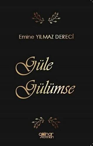 Güle Gülümse - 1