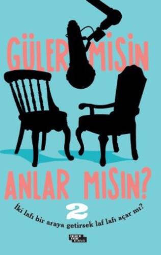 Güler misin Anlar mısın? 2 - 1