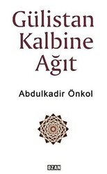 Gülistan Kalbine Ağıt - 1