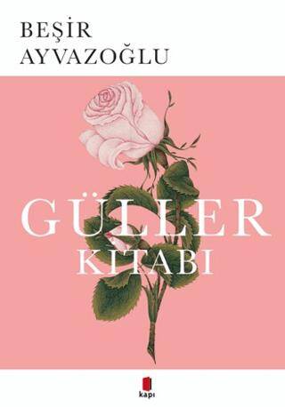 Güller Kitabı - 1