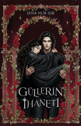 Güllerin İhaneti - İndigo Kitap