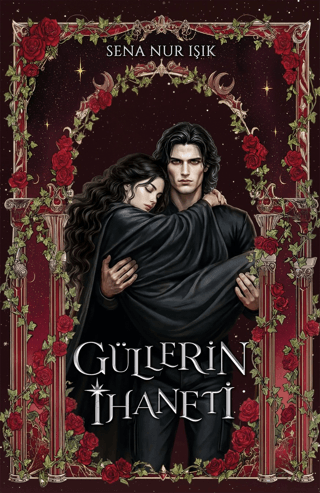 Güllerin İhaneti - 1