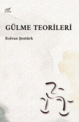 Gülme Teorileri - 1