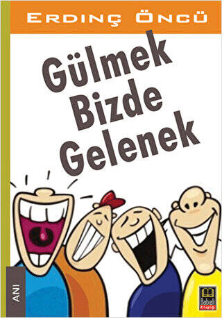 Gülmek Bizde Gelenek - 1