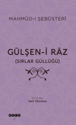 Gülşen-i Raz  Sırlar Güllüğü - Hece Yayınları