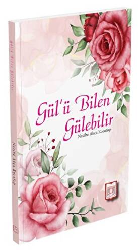 Gül’ü Bilen Gülebilir - 1