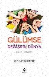 Gülümse Değişsin Dünya - 1