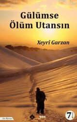 Gülümse Ölüm Utansın - Aryen Yayınları