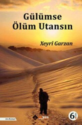 Gülümse Ölüm Utansın - 1