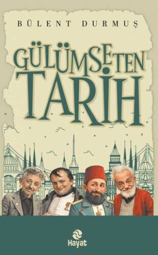 Gülümseten Tarih - 1