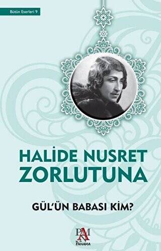 Gül`ün Babası Kim? - 1