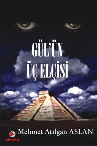 Gül’ün Üç Elçisi - 1