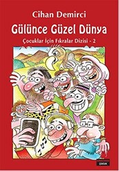 Gülünce Güzel Dünya - 1