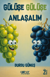 Gülüşe Gülüşe Anlaşalım - Gülnar Yayınları