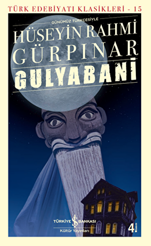 Gulyabani Günümüz Türkçesiyle - 1