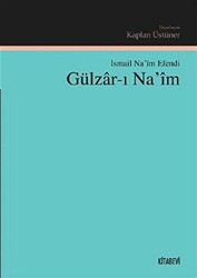 Gülzar-ı Na`im - 1