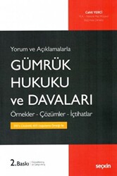 Gümrük Hukuku ve Davaları - 1