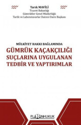 Gümrük Kaçakçılığı Suçlarına Uygulanan Tedbir ve Yaptırımlar - 1