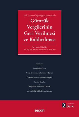 Gümrük Vergilerinin Geri Verilmesi ve Kaldırılması - 1
