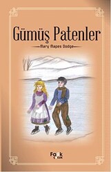 Gümüş Patenler - Fark Yayınları