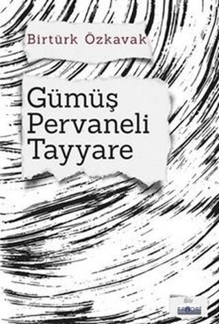 Gümüş Pervaneli Tayyare - 1